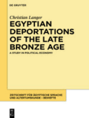 cover image of Egyptian Deportations of the Late Bronze Age